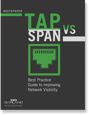 TAP vs SPAN