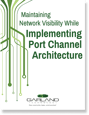 Implementing Port Channel Architecture
