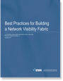 Building a Network Visibility Fabric