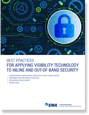 Best Practices for Inline and Out-of-band Security