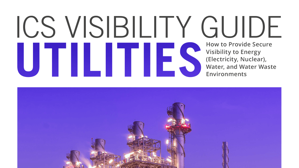 ICS Visibility Guide: Utilities