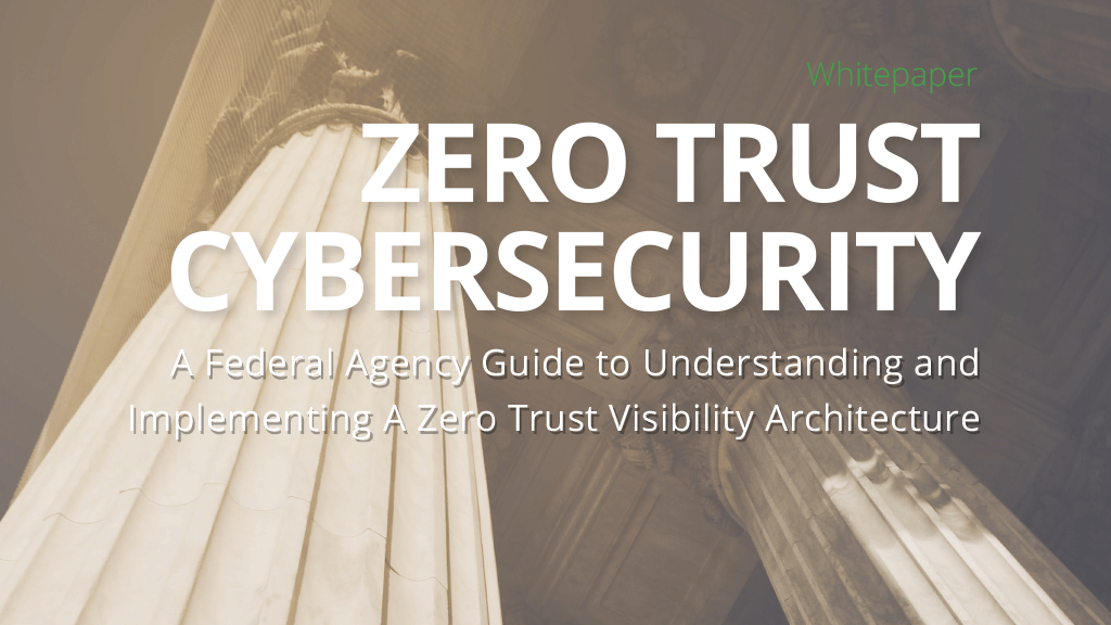Zero Trust Cybersecurity