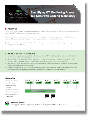 Case Study: Simplifying OT Monitoring Across  Job Sites with Garland Technology