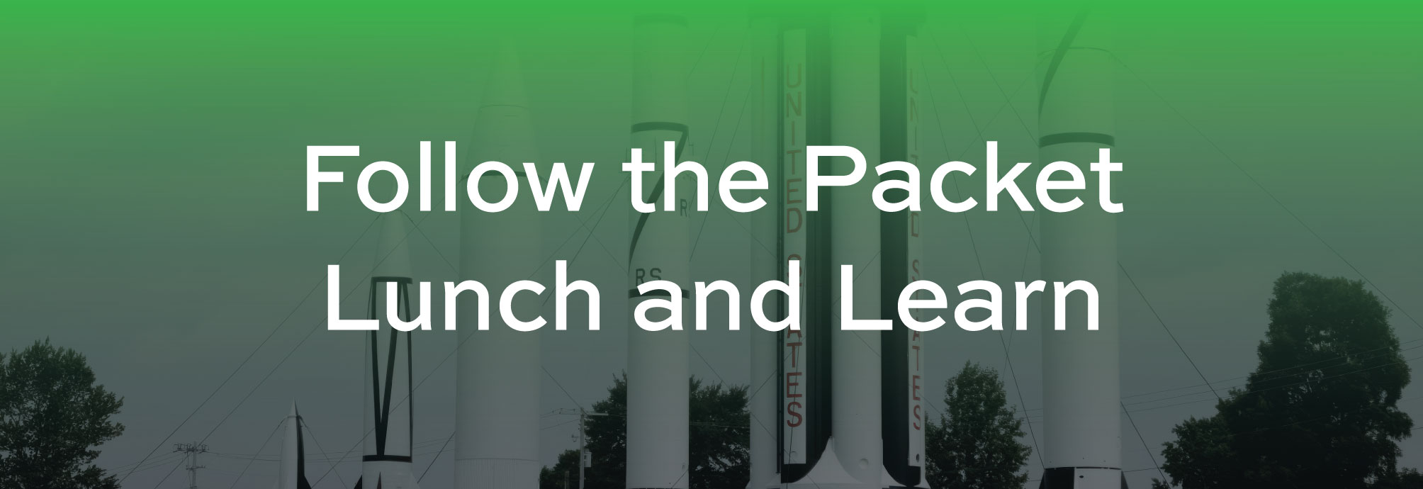 Follow-the-Packet-Lunch-and-Learn-2