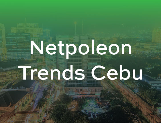 Netpoleon-Trends-Cebu-1