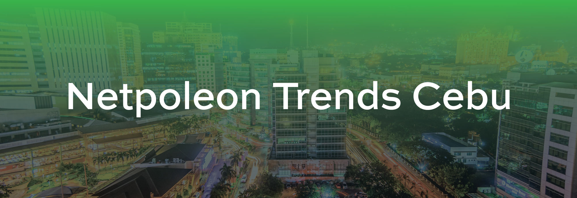 Netpoleon-Trends-Cebu-2